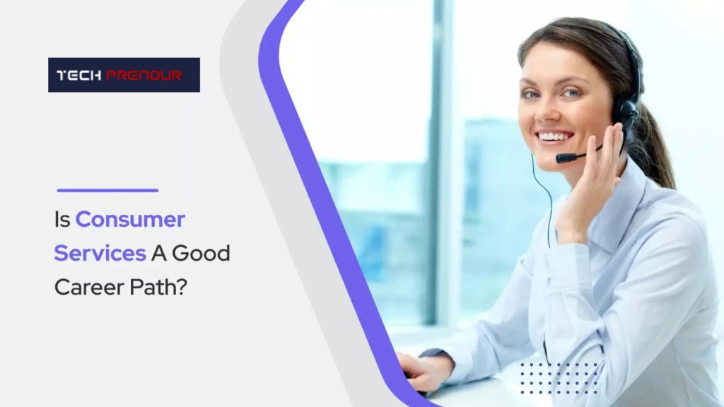 Consumer Services ,customer services