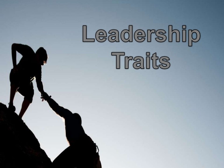 Leadership Traits You Should Adopt