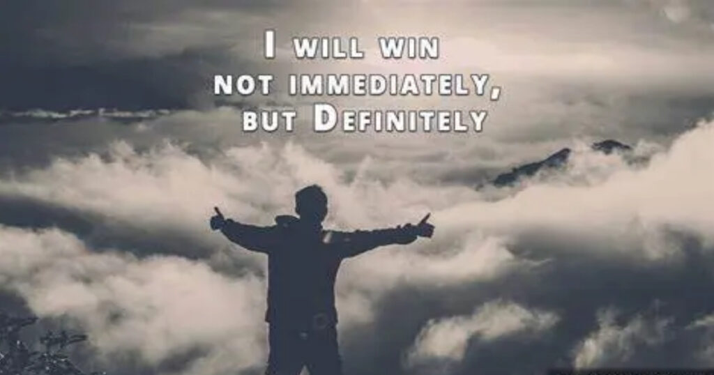 I will Succeed in Life not Immediately but Definitely
